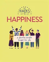 12 háčikov k šťastiu - 12 Hacks to Happiness