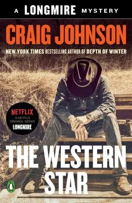 Westernová hviezda: Záhada Longmire - The Western Star: A Longmire Mystery