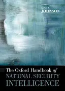 Oxfordská príručka spravodajských informácií o národnej bezpečnosti - The Oxford Handbook of National Security Intelligence