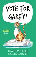 Hlasujte za Garfy!: Garfy Book - Vote for Garfy!: A Garfy Book