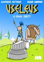 Useleus: Grécka zvláštnosť - Useleus: A Greek Oddity