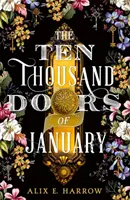 Desaťtisíc januárových dverí - Ten Thousand Doors of January