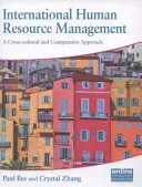 Medzinárodný manažment ľudských zdrojov: Medzikultúrny a komparatívny prístup - International Human Resource Management: A Cross-Cultural and Comparative Approach