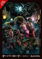 Overlord, zv. 6 (Light Novel): Muži kráľovstva, časť II - Overlord, Vol. 6 (Light Novel): The Men of the Kingdom Part II