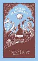 Neviditeľní akademici - (Discworld román 37) - Unseen Academicals - (Discworld Novel 37)