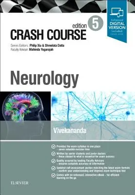 Crash Course Neurology (Vivekananda Umesh MA MRCP PhD (špecialista na neurológiu v nemocnici sv. Juraja v Londýne, Veľká Británia)) - Crash Course Neurology (Vivekananda Umesh MA MRCP PhD (Specialist Registrar in Neurology St. George's Hospital London UK))