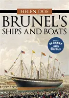 Brunelove lode a člny - Brunel's Ships and Boats