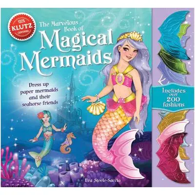 Podivuhodná kniha čarovných morských panien: Obliekajte papierové morské panny a ich priateľov - Marvelous Bk of Magical Mermai: Dress Up Paper Mermaids and Their Friends