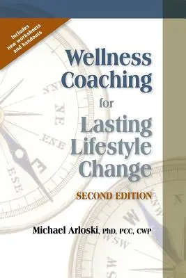 Wellness koučing pre trvalú zmenu životného štýlu - Wellness Coaching for Lasting Lifestyle Change