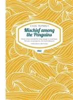 Zločin medzi tučniakmi Paperback - Hand - Mischief Among the Penguins Paperback - Hand