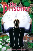 Väzeň: Stroj na neistotu - The Prisoner: The Uncertainty Machine