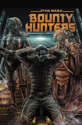 Star Wars: Lovci odmien Vol. 2: Target Valance - Star Wars: Bounty Hunters Vol. 2: Target Valance