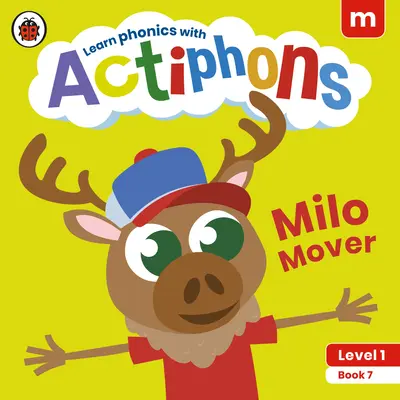 Actiphons Level 1 Book 7 Milo Mover: Učte sa foniku a buďte aktívni s Actiphons! - Actiphons Level 1 Book 7 Milo Mover: Learn Phonics and Get Active with Actiphons!