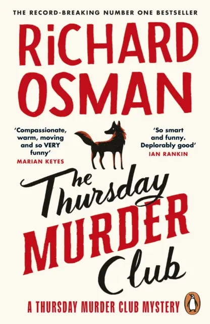 Štvrtkový klub vrahov - rekordný bestseller Sunday Times - Thursday Murder Club - The Record-Breaking Sunday Times Number One Bestseller