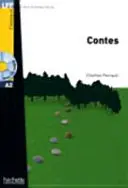 Contes + CD Audio MP3 (A2): Súťažné diela + CD Audio MP3 (A2) - Contes + CD Audio MP3 (A2): Contes + CD Audio MP3 (A2)
