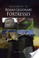 Príručka k rímskym legionárskym pevnostiam - Handbook to Roman Legionary Fortresses