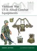 Bojové vybavenie USA a spojencov vo vietnamskej vojne - Vietnam War US & Allied Combat Equipments