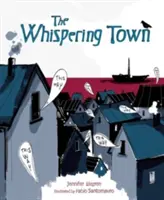 Šepkajúce mesto PB - Whispering Town PB