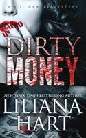 Špinavé peniaze: Graves: Záhada J. J. Gravesa - Dirty Money: A J.J. Graves Mystery