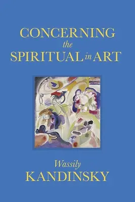 O duchovnom v umení - Concerning the Spiritual in Art