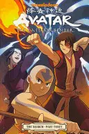 Avatar: Posledný vládca vetra - Hľadanie, 3. časť - Avatar: The Last Airbender - The Search Part 3