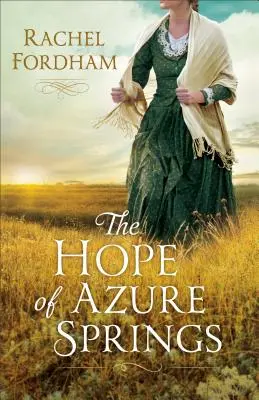 Nádej z azúrových prameňov - The Hope of Azure Springs