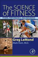 Veda o fitness: Sila, výkon a vytrvalosť - The Science of Fitness: Power, Performance, and Endurance