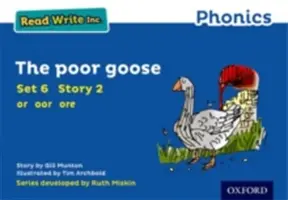 Čítať písať Inc. Phonics: Modrá sada 6 kníh s príbehmi 2 Chudobná húska - Read Write Inc. Phonics: Blue Set 6 Storybook 2 The Poor Goose