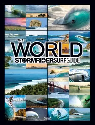 Sprievodca surfovaním vo svete Stormrider - The World Stormrider Surf Guide