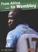 Z Afriky... do Wembley - úroveň 4 - From Africa... to Wembley - Level 4