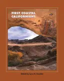 Prvé pobrežné Kalifornčanky - First Coastal Californians
