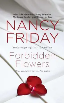 Zakázané kvety: Ďalšie sexuálne fantázie žien - Forbidden Flowers: More Women's Sexual Fantasies