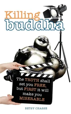 Zabíjanie Budhu - Killing Buddha