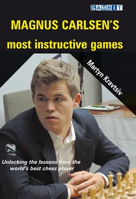 Najväčšie poučné hry Magnusa Carlsena - Magnus Carlsen's Most Instructive Games