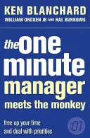 Minútový manažér sa stretáva s opicou - One Minute Manager Meets the Monkey