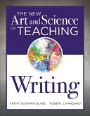 Nové umenie a veda o vyučovaní písania: - The New Art and Science of Teaching Writing: