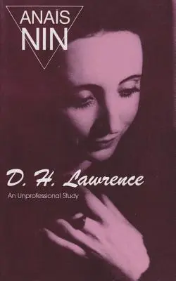 D. H. Lawrence: Lawrence: Neprofesionálna štúdia - D. H. Lawrence: An Unprofessional Study