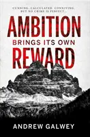 Ambície prinášajú vlastnú odmenu - Ambition Brings Its Own Reward