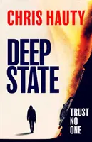 Hlboký štát - najnapínavejší triler desaťročia - Deep State - The most addictive thriller of the decade
