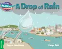 Kvapka dažďa Zelená kapela - A Drop of Rain Green Band