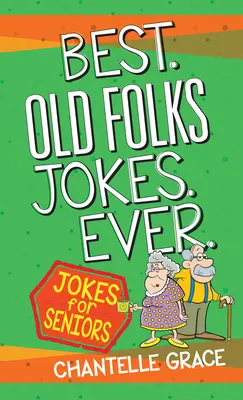 Najlepšie vtipy pre starých ľudí - Best Old Folks Jokes Ever