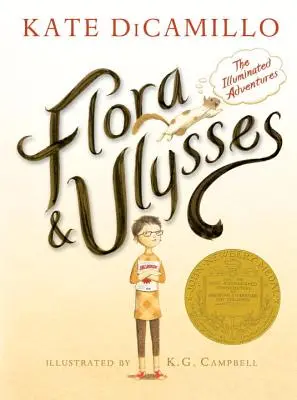 Flora a Ulysses: Flora a Flora: Osvietené dobrodružstvá (The Illuminated Adventures) - Flora and Ulysses: The Illuminated Adventures