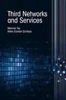 Tretia sieť a služby - Third Network and Services