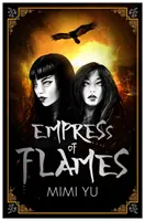 Cisárovná plameňov - Empress of Flames