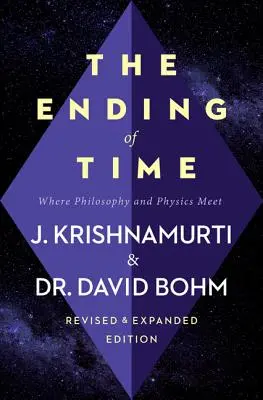 Koniec času: kde sa stretáva filozofia a fyzika - The Ending of Time: Where Philosophy and Physics Meet