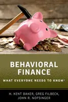 Behaviorálne financie: Čo musí každý vedieť(r) - Behavioral Finance: What Everyone Needs to Know(r)