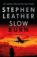 Pomalé horenie - 17. triler Spider Shepherd - Slow Burn - The 17th Spider Shepherd Thriller