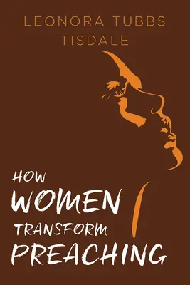 Ako ženy menia kázanie - How Women Transform Preaching