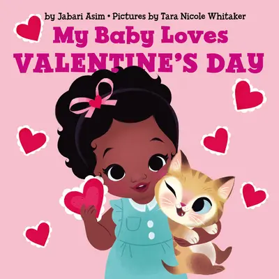 Moje dieťa miluje Valentína - My Baby Loves Valentine's Day