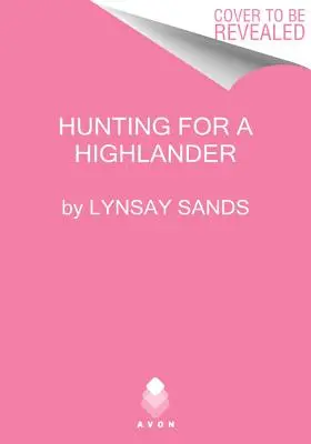 Lov na horala: Highland Brides - Hunting for a Highlander: Highland Brides
